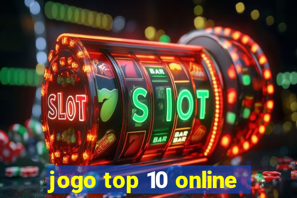 jogo top 10 online